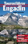 Engadin: Tourenführer Hiking & Cycling Books