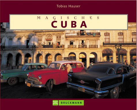 Magisches Cuba (Sconto bei Bruckmann) Leisure, Home & Garden