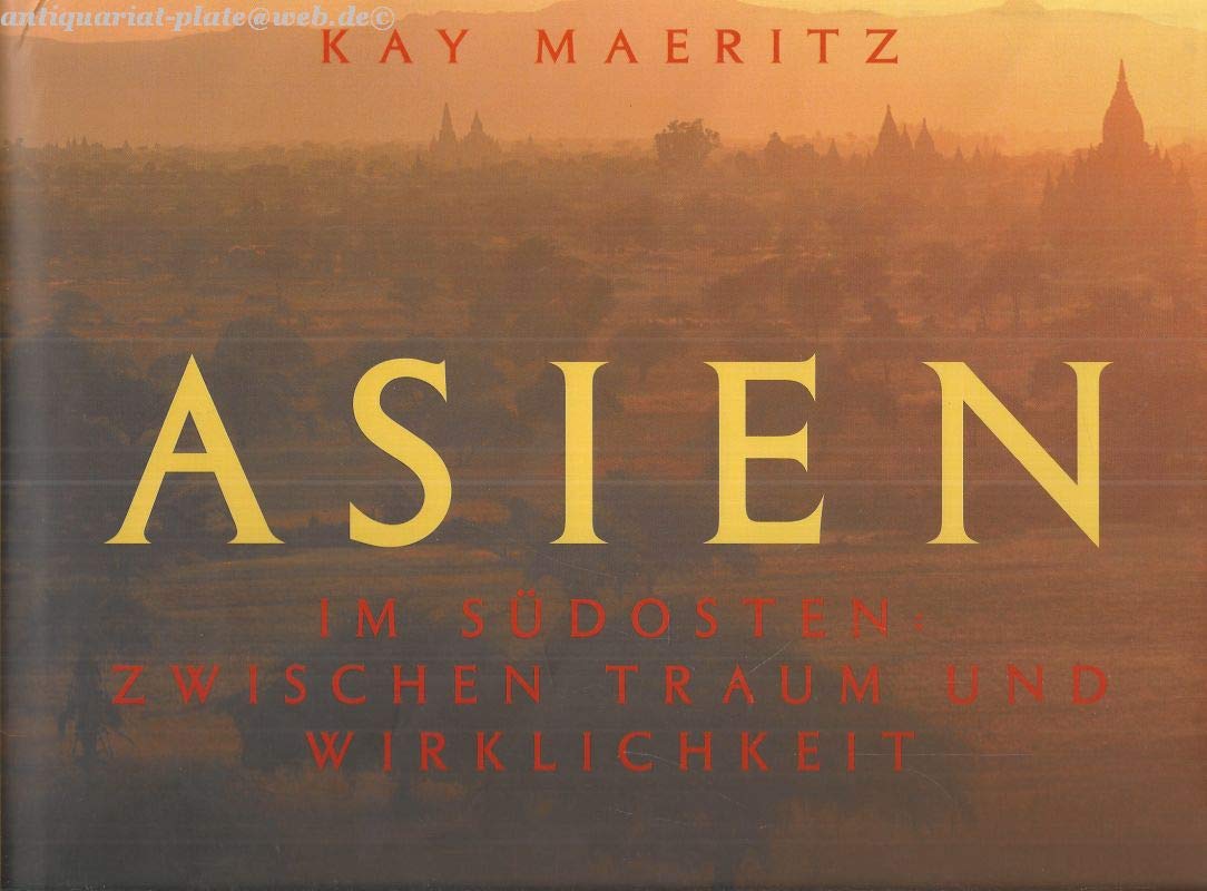 Asien: Zwischen Traum und Wirklichkeit Leisure, Home & Garden