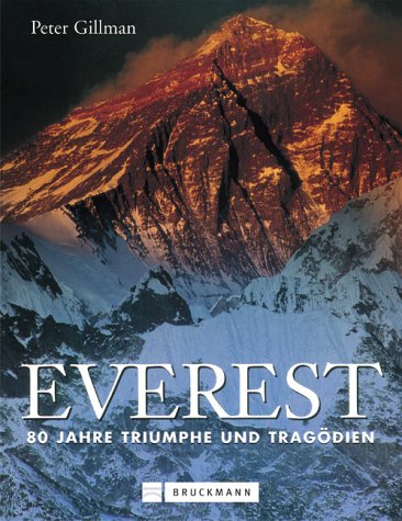 Everest: 80 Jahre Triumph und Tragödie Travelogues