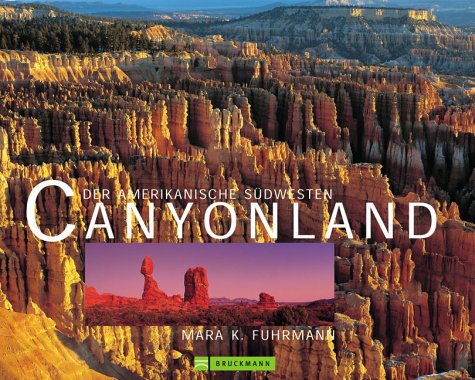 Canyonland: Der amerikanische Südwesten Travel