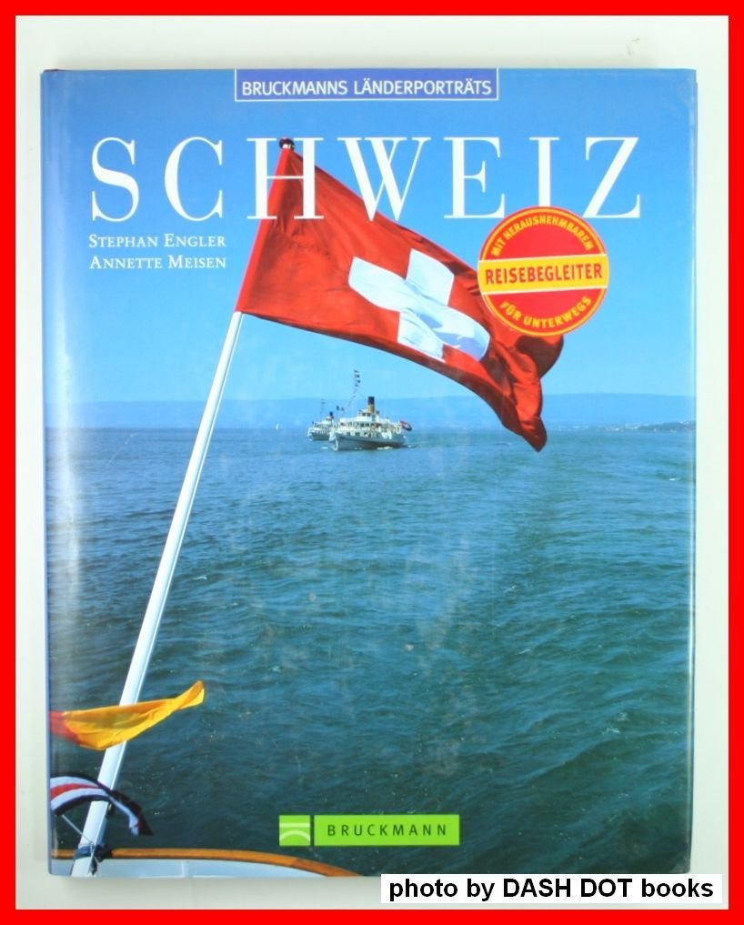 Schweiz (Bruckmanns Länderporträts) Travel