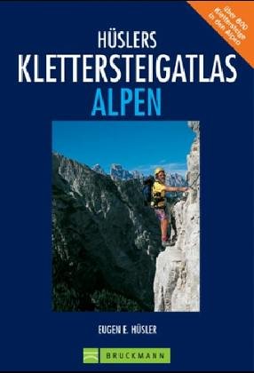 Hüslers Klettersteig Atlas Alpen Travel