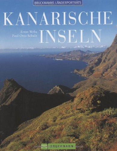 Kanarische Inseln (Bruckmanns Länderporträts) Leisure, Home & Garden