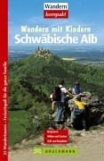 Schwäbische Alb (Wandern mit Kindern) Leisure, Home & Garden