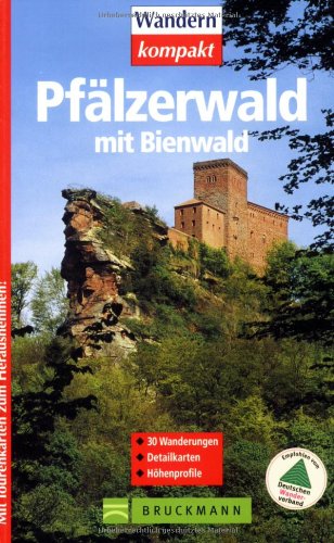 Pfälzerwald mit Bienwald: 30 Wanderungen (Wandern kompakt) Leisure, Home & Garden