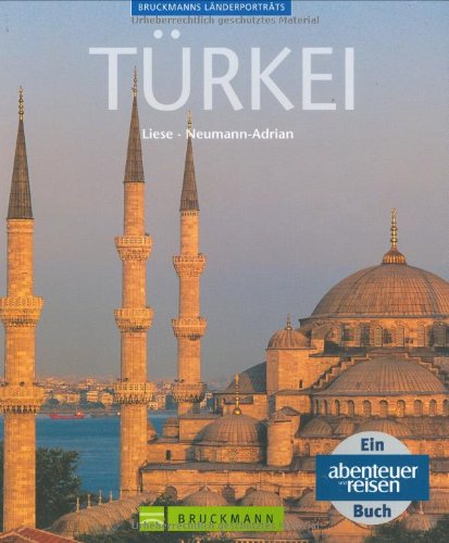 Türkei (Bruckmanns Länderporträts) Leisure, Home & Garden