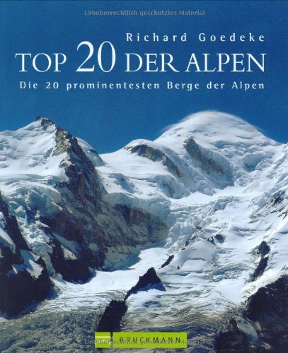 Giganten der Alpen: Die 20 prominentesten Berge der Alpen Leisure, Home & Garden
