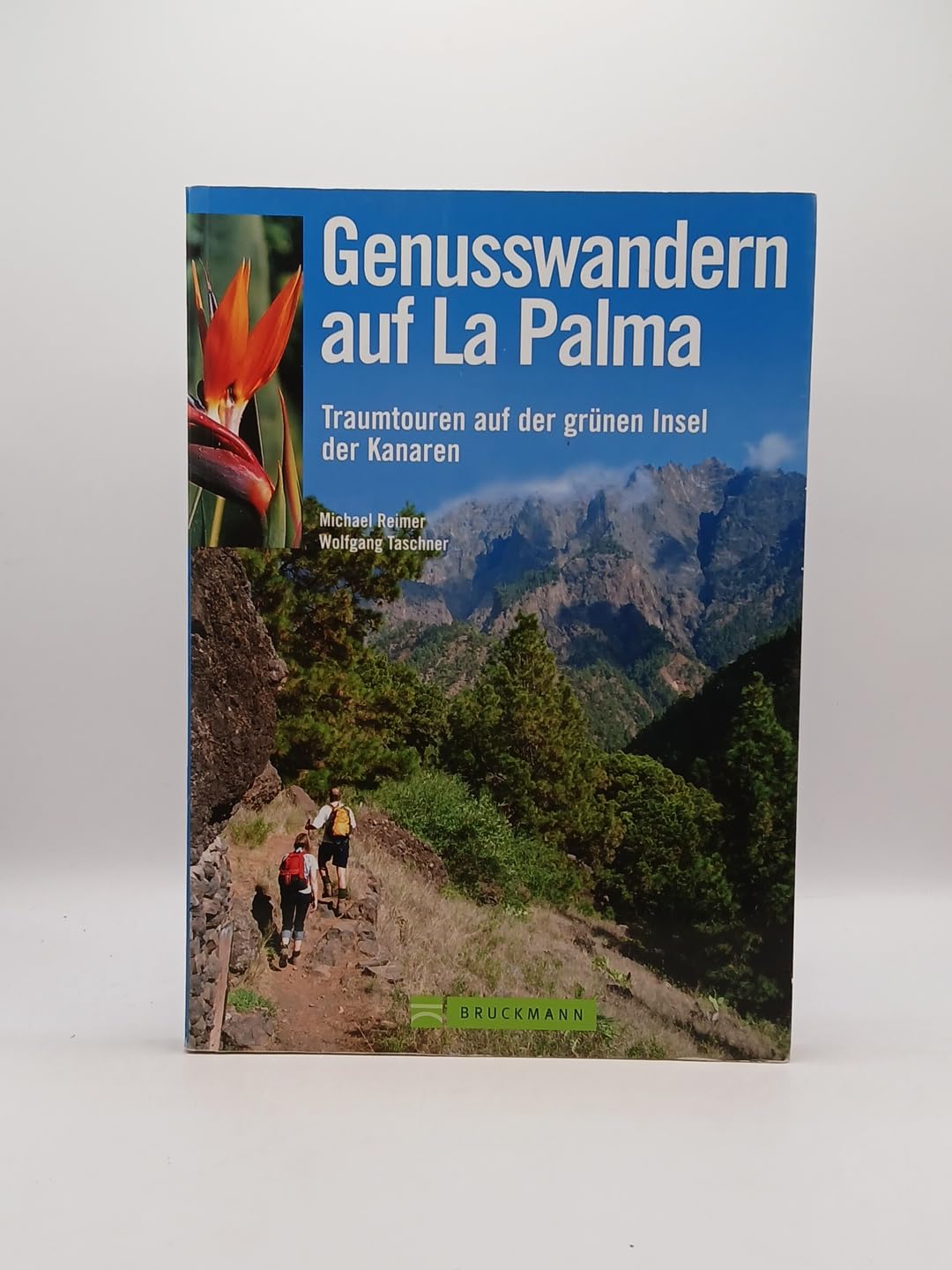 Genusswandern auf La Palma: Traumtouren auf der grünen Insel der Kanaren book