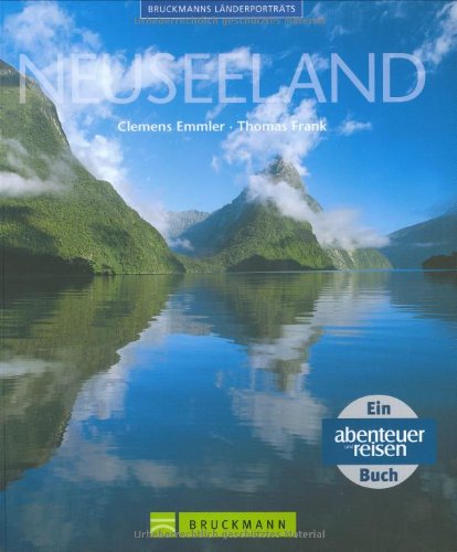 Neuseeland (Bruckmanns Länderporträts) Leisure, Home & Garden