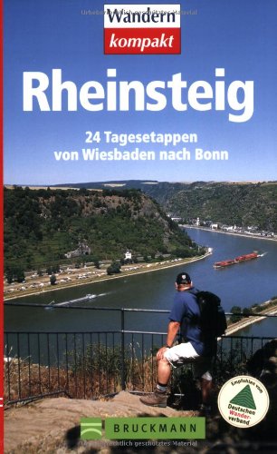 Rheinsteig: 24 Tagesetappen von Wiesbaden nach Bonn (Wandern kompakt) Leisure, Home & Garden