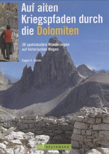 Auf den Spuren des 1. Weltkriegs in den Dolomiten Leisure, Home & Garden