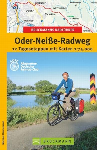 Oder-Neiße-Radweg: 12 Tagesetappen mit Karten. In Zus.-Arb. m. ADFC, Allgemeiner Deutscher Fahrrad-Club (Die schönsten Radtouren) Leisure, Home & Garden