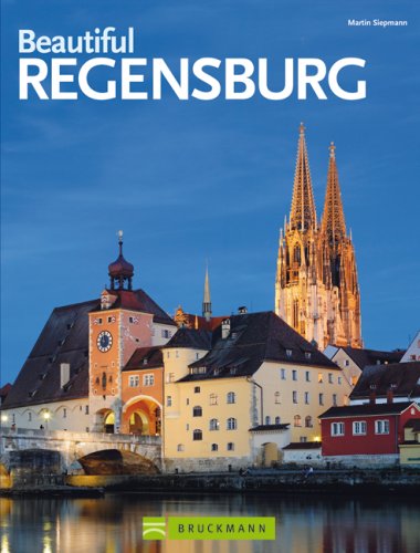 Beautiful Regensburg: UNESCO World Heritage (Bildschönes) Leisure, Home & Garden
