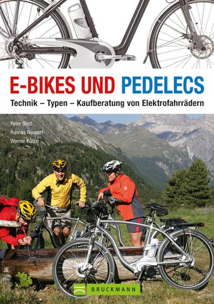 E-Bikes und Pedelecs: Technik - Typen - Kaufberatung Leisure, Home & Garden Books