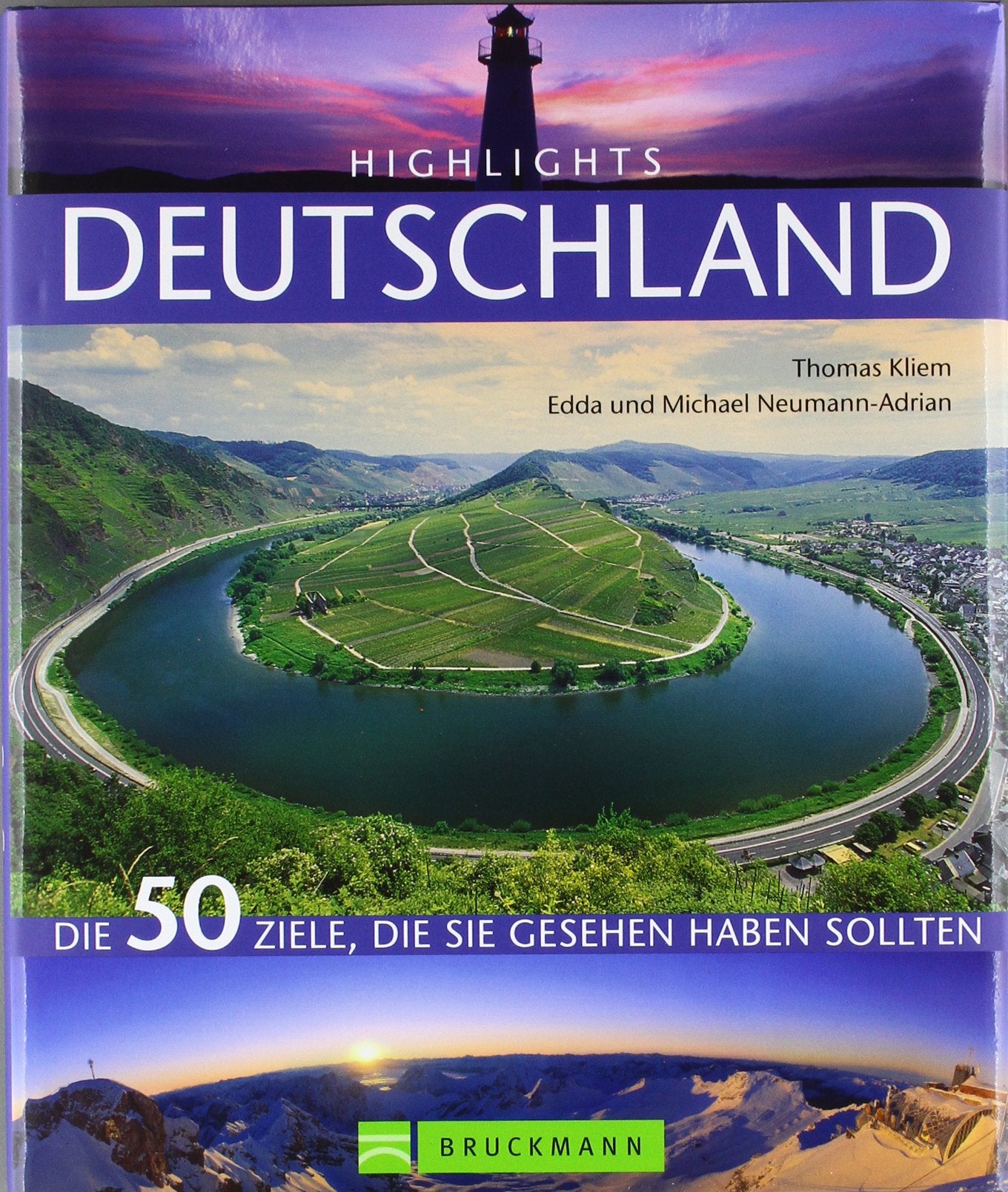 Highlights Deutschland: Die 50 Ziele die Sie gesehen haben sollten (Highlights: Die 50 Ziele, die Sie gesehen haben sollten) Leisure, Home & Garden