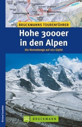 Hohe 3000er in den Alpen: 153 Gipfel unter 4000 m (Tourenführer) Leisure, Home & Garden