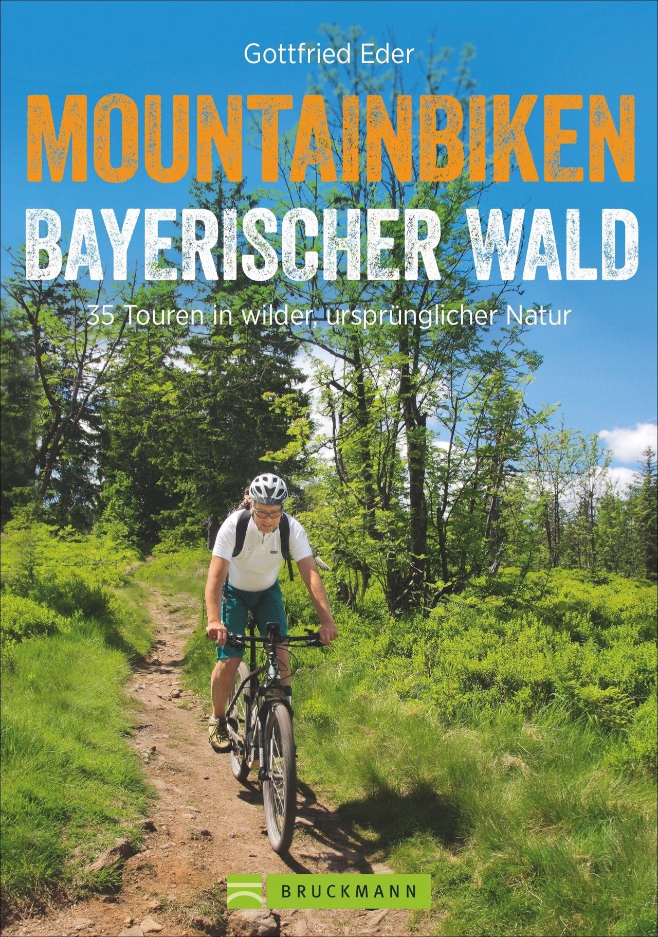 Mountainbiken Bayerischer Wald Hiking & Cycling Books