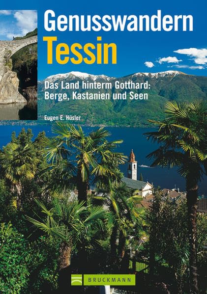 Genusswandern Tessin: Das Land hinterm Gotthard: Steine, Kasta Leisure, Home & Garden