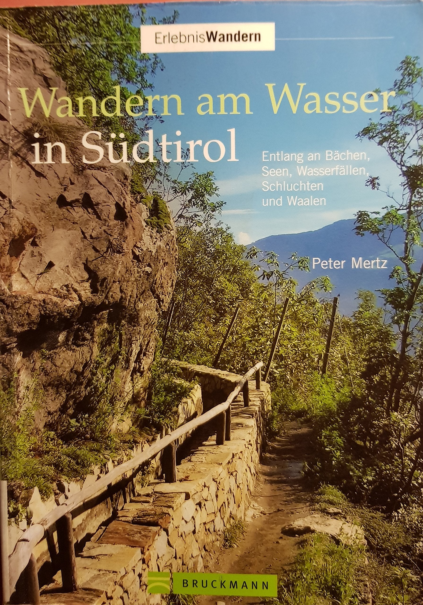 Wandern am Wasser in Südtirol Leisure, Home & Garden