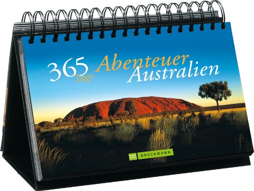 365 Tage Abenteuer Australien - Tischaufsteller: Mit immerwährendem Kalendarium Leisure, Home & Garden