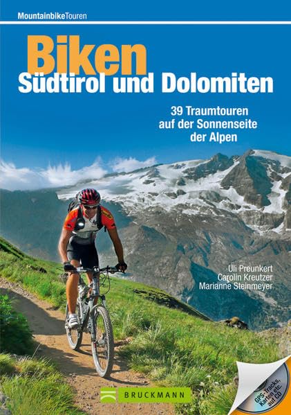 Biken Südtirol und Dolomiten: 39 Traumtouren auf der Sonnenseite der Alpen (Mountainbiketouren) Leisure, Home & Garden