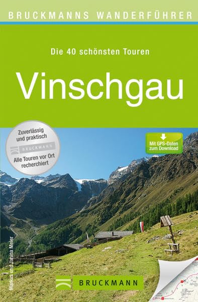 Bruckmanns Wanderführer Vinschgau: Die 40 schönsten Touren. Mit GPS-Daten zum Download Leisure, Home & Garden