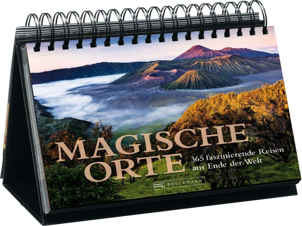 Magische Orte der Erde: 365 faszinierende Reisen ans Ende der Welt. Fluchten aus dem Alltag in paradiesische Welten – ein Tischkalender mit eindrucksvollen Aufnahmen des Wunderwerks Natur. Photography