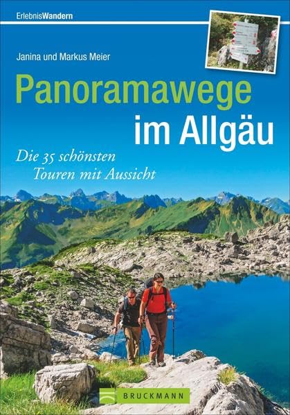 Panoramawege im Allgäu: Die 35 schönsten Touren mit Aussicht (Erlebnis Wandern) Leisure, Home & Garden