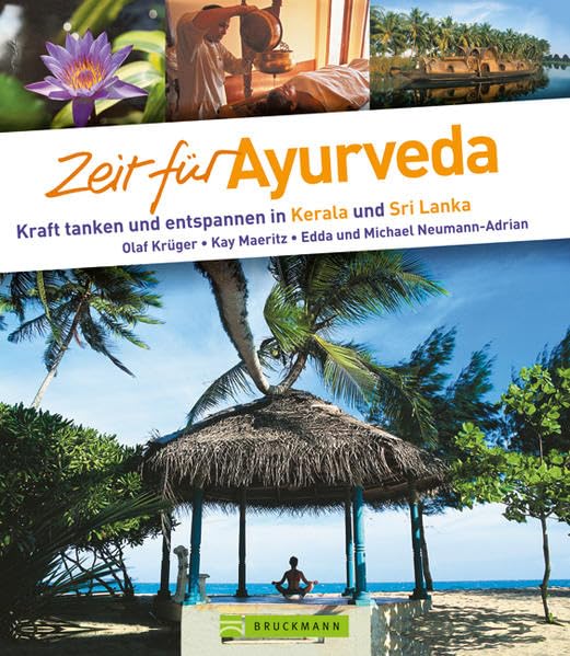 Zeit für Ayurveda: Kraft tanken und entspannen in Kerala und Sri Lanka Leisure, Home & Garden