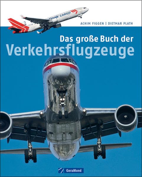 Das große Buch der Verkehrsflugzeuge (GeraMond) Leisure, Home & Garden