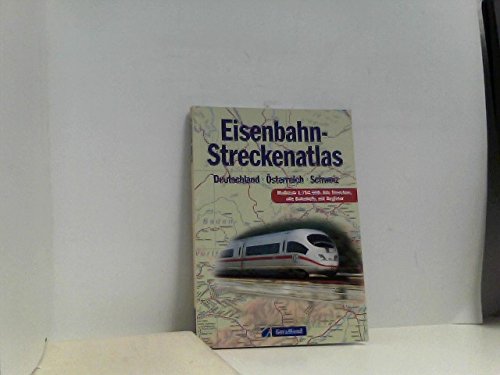 Eisenbahn-Streckenatlas Deutschland Österreich Schweiz. Books