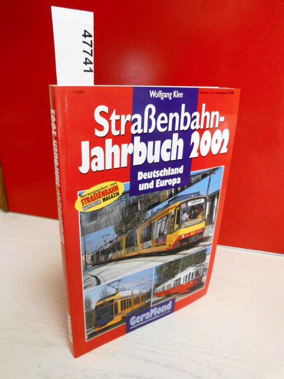 Straßenbahn-Jahrbuch 2002. Deutschland und Europa Business & Technology