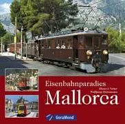 Eisenbahnparadies Mallorca Leisure, Home & Garden Books