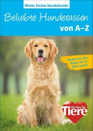 Meine kleine Hundekunde - Beliebte Hunderassen von A - Z Rüdiger Wagner Medicine