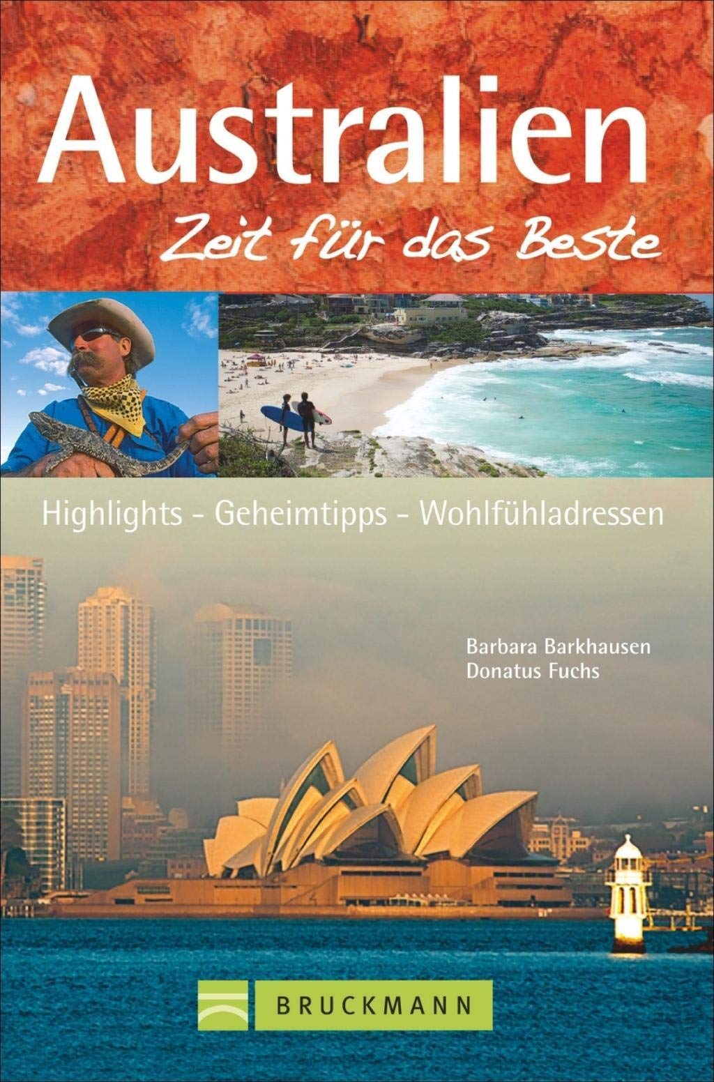 Australien - Zeit für das Beste Leisure, Home & Garden