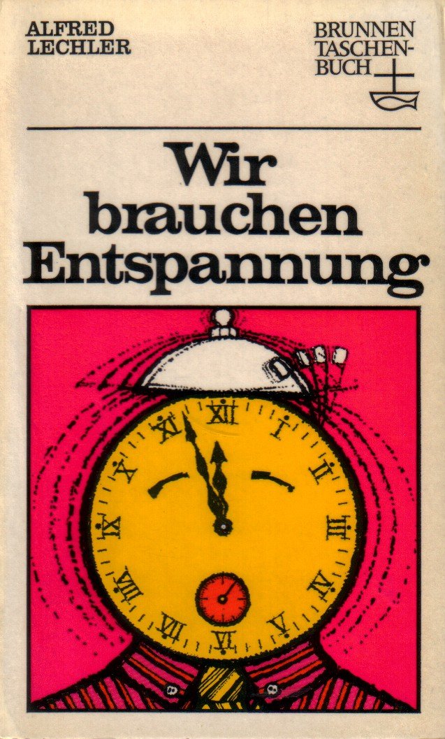 Wir brauchen Entspannung Books