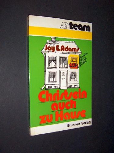 Christsein auch zu Hause. Familienleben biblisch gestaltet , Books