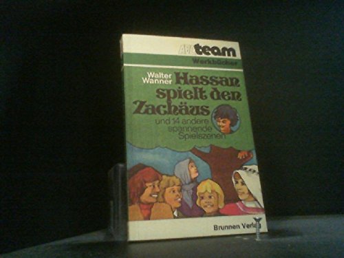 Hassan spielt den Zachäus.: Und 14 andere spannende Spiele. Books