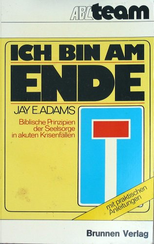 "Ich bin am Ende!": Biblische Prinzipien der Seelsorge in akuten Krisenfällen. Religion & Esotericism
