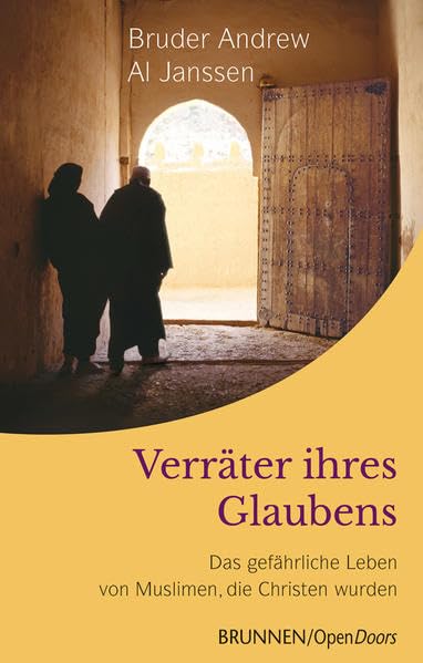 Verräter ihres Glaubens: Das gefährliche Leben von Muslimen, die Christen wurden Contemporary literature