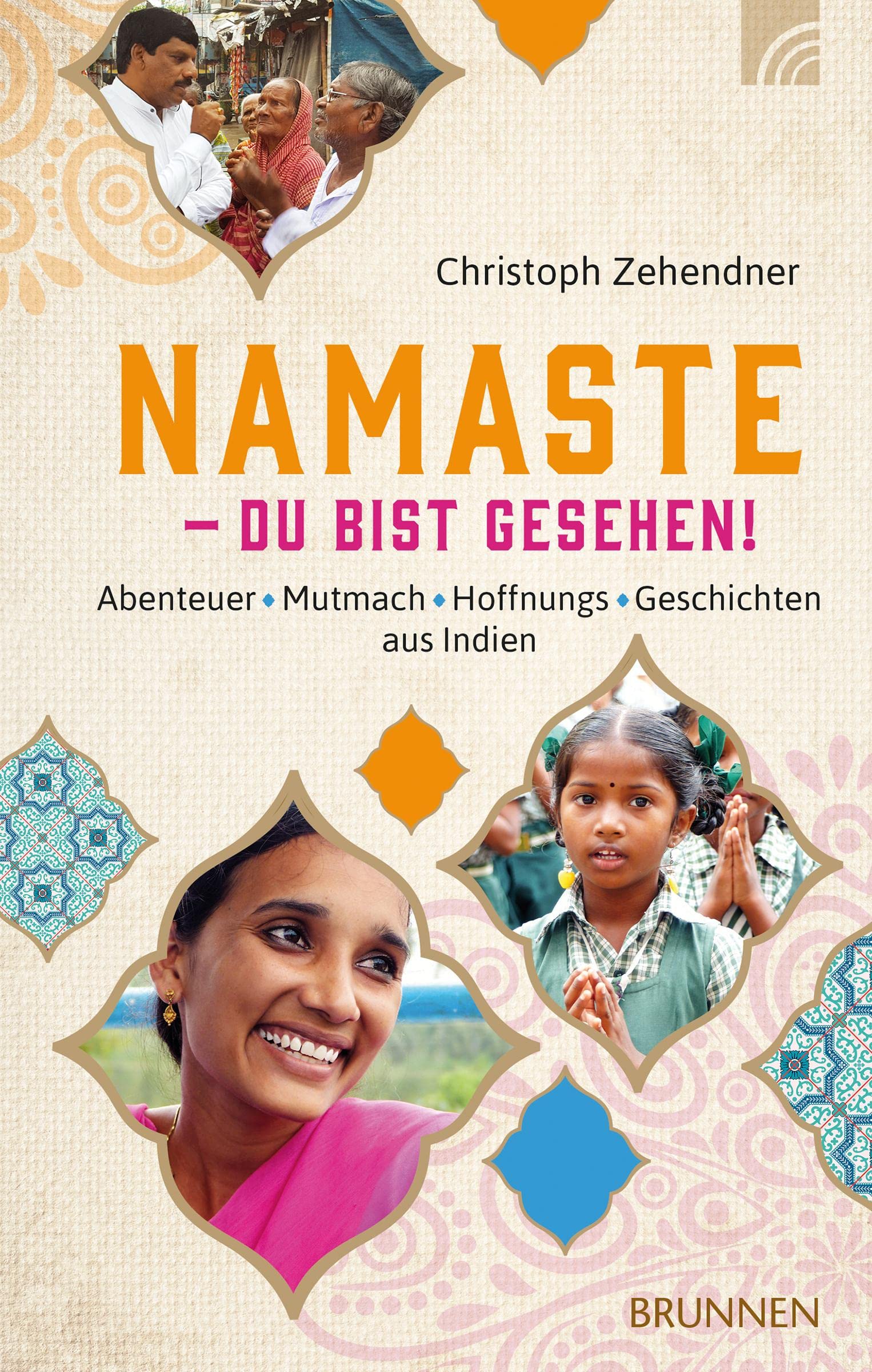 NAMASTE - Du bist gesehen!: Abenteuer*Mutmach*Hoffnungs-Geschichten aus Indien Social Sciences