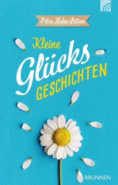 Kleine GlücksGeschichten Contemporary literature