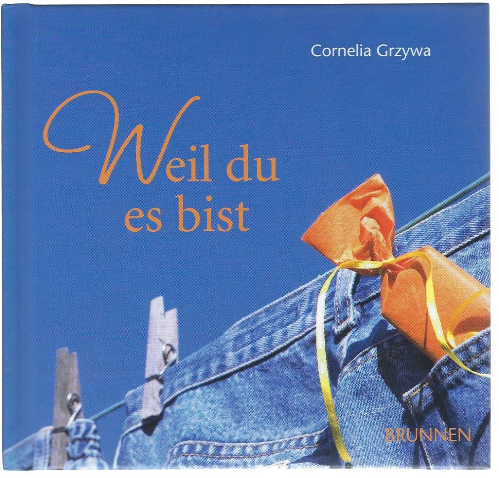 Product Image: Weil du es bist