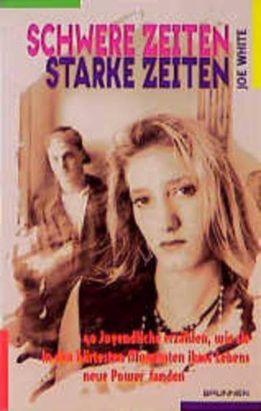 Schwere Zeiten, starke Zeiten: 40 Jugendliche erzählen, wie sie in den härtesten Momenten ihres Lebens neue Power fanden (ABCteam-Paperback - Brunnen) Self-help