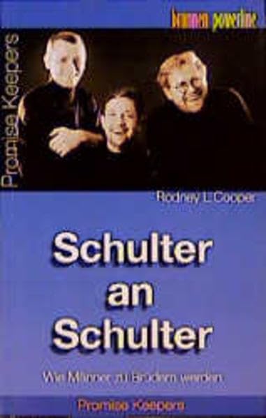 Schulter an Schulter: Wie Männer zu Brüdern werden (ABCteam-Paperback - Brunnen) Religion & Esotericism