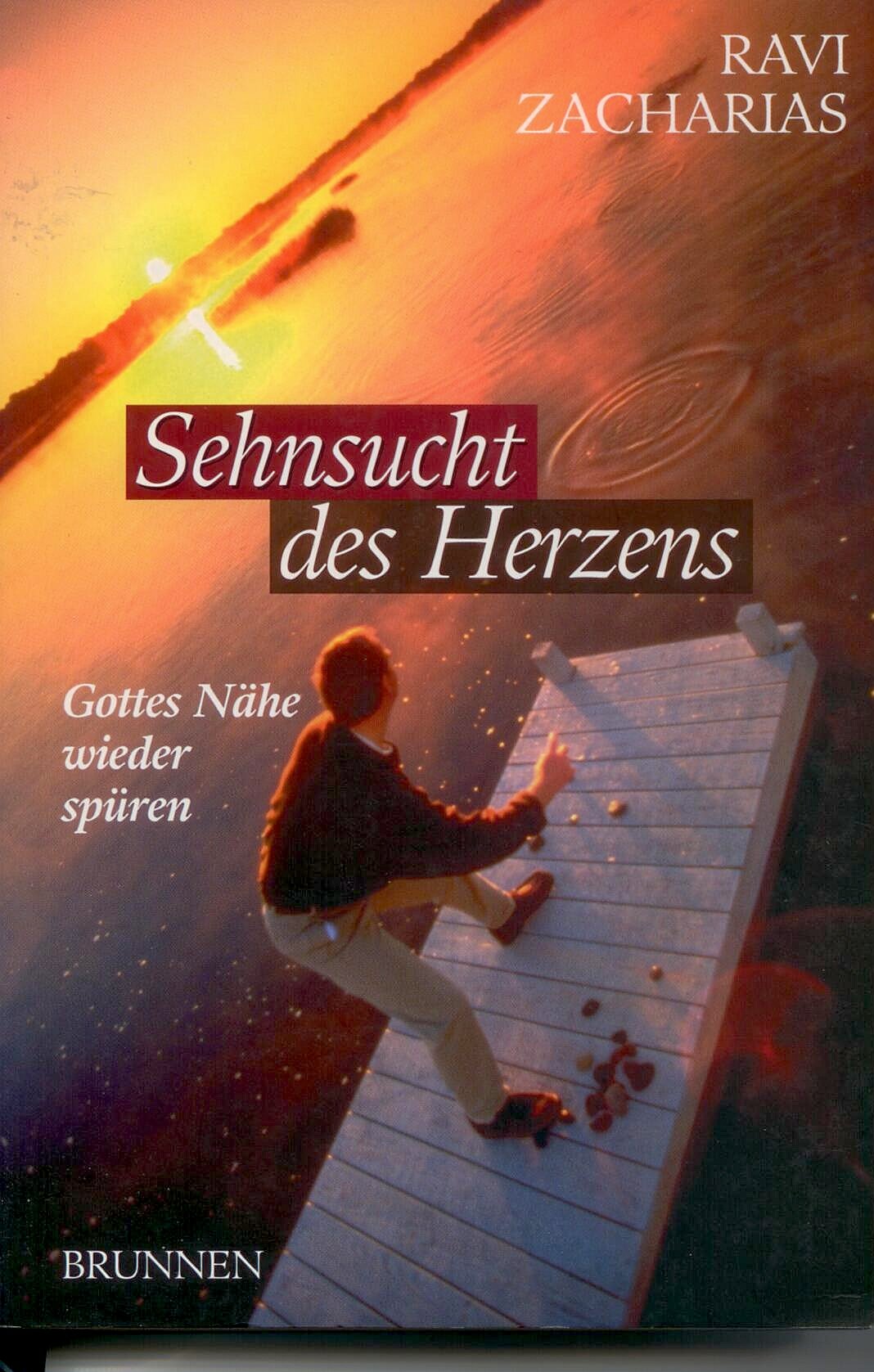 Sehnsucht des Herzens: Gottes Nähe wieder spüren (ABCteam-Paperback - Brunnen) Books