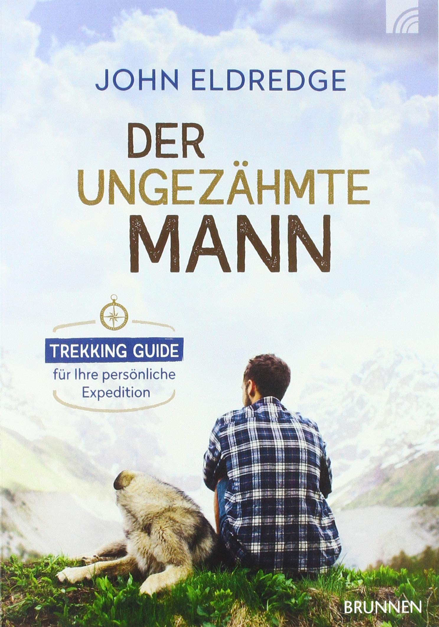 Der ungezähmte Mann Lifestyle