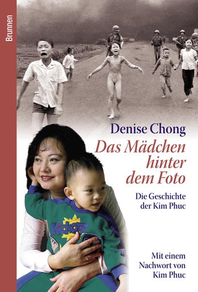 Das Mädchen hinter dem Foto: Die Geschichte der Kim Phuc Politics & Society