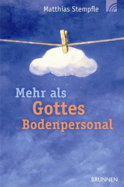 Mehr als Gottes Bodenpersonal Religion & Esotericism